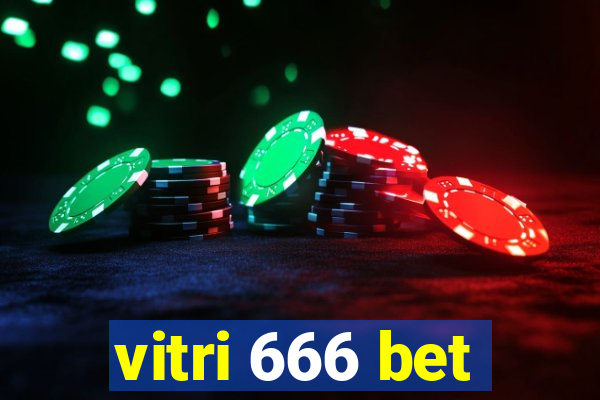 vitri 666 bet